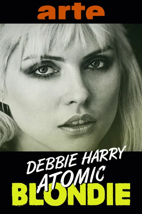 Debbie Harry: Atomic Blondie постер