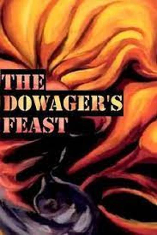 The Dowager's Feast постер