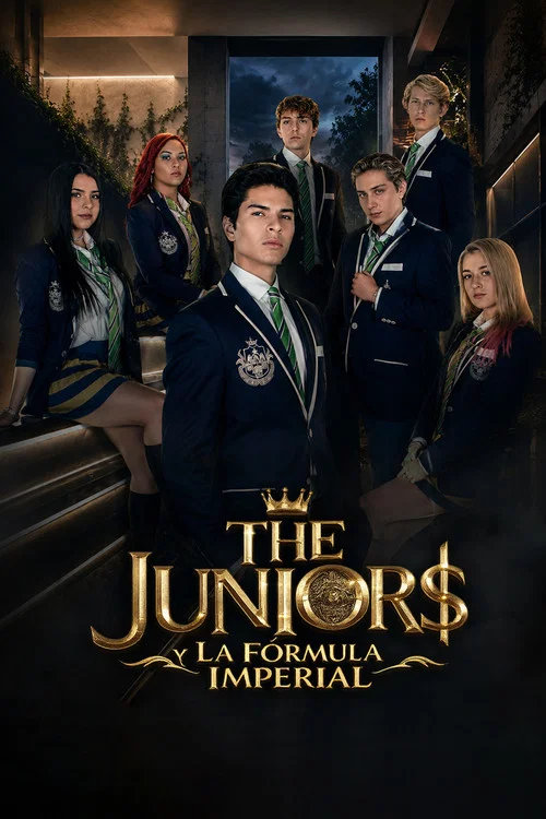 The Juniors y La Fórmula Imperial постер