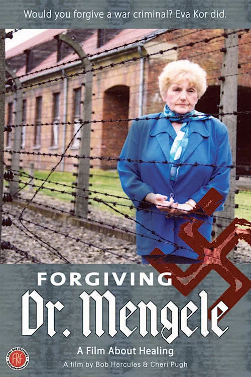 Forgiving Dr. Mengele постер