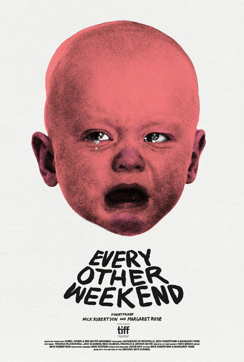 Every Other Weekend постер