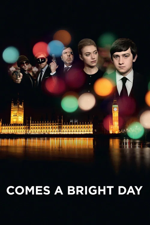 Comes a Bright Day постер