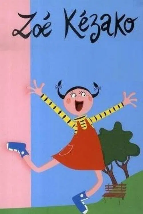 Zoé Kézako постер