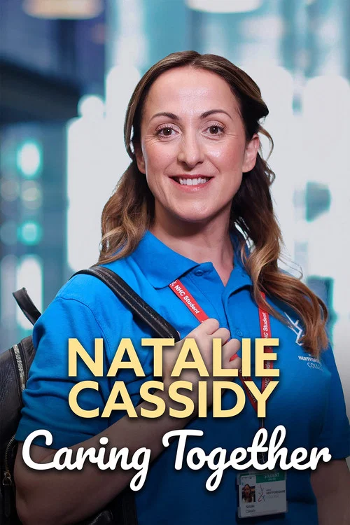 Natalie Cassidy: Caring Together постер