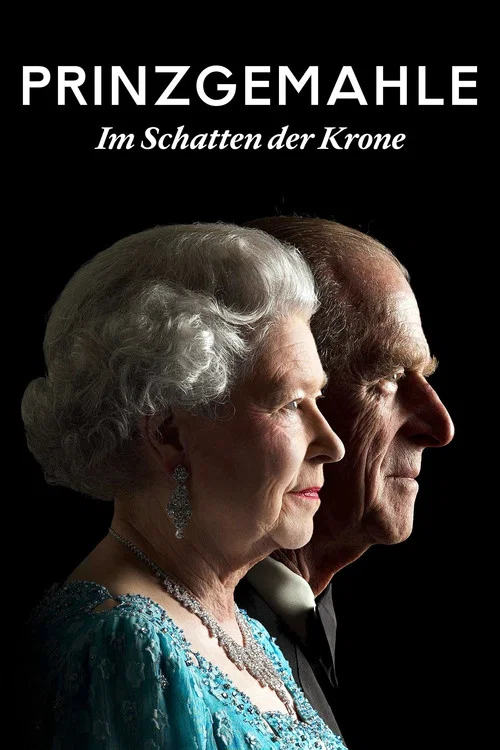 Prinzgemahle - Im Schatten der Krone постер