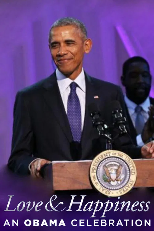 BET Presents Love & Happiness: An Obama Celebration постер