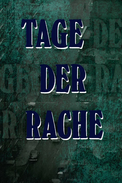 Tage der Rache постер