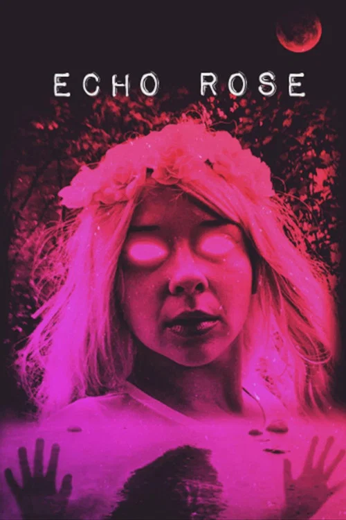 Echo Rose постер