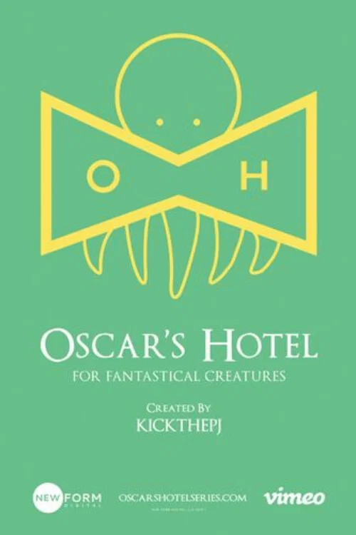 Oscar's Hotel for Fantastical Creatures постер