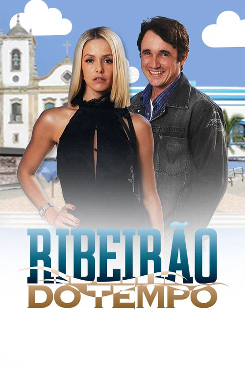 Ribeirão do Tempo постер