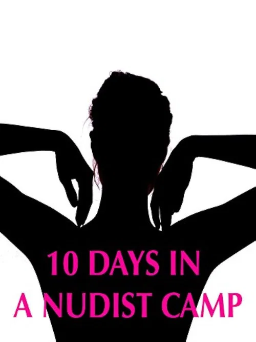 10 Days in a Nudist Camp постер