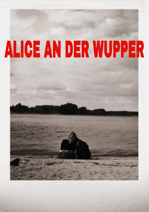 ALICE AN DER WUPPER постер