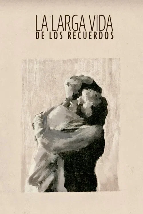 La larga vida de los recuerdos постер