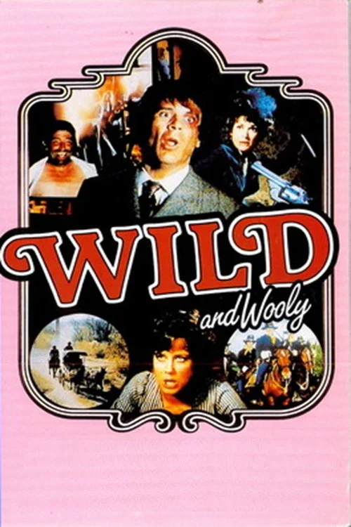 Wild and Wooly постер