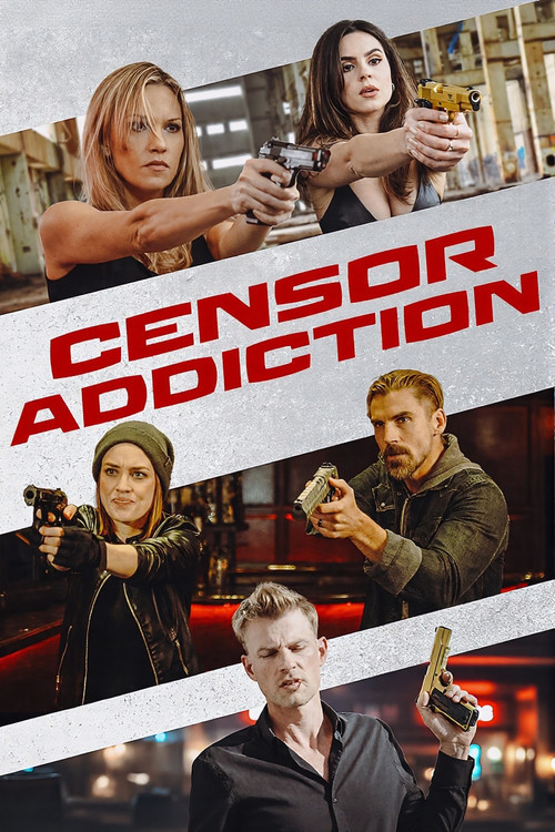 Censor Addiction постер