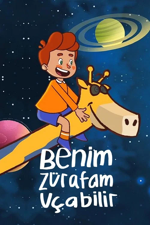Benim Zürafam Uçabilir постер