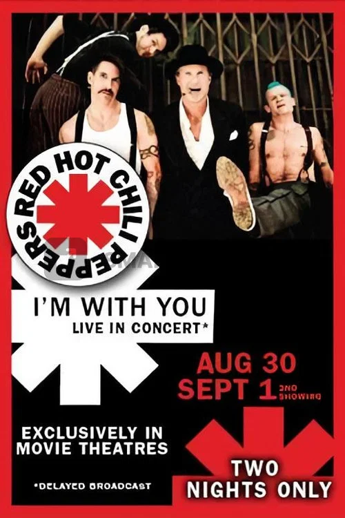 Red Hot Chili Peppers Live: I'm with You постер