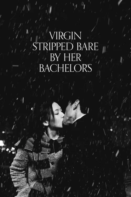 Virgin Stripped Bare by Her Bachelors постер