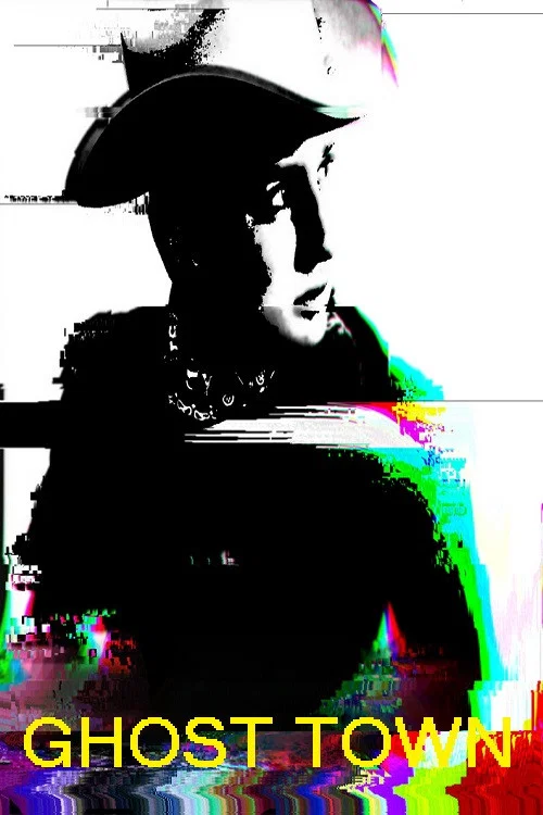 鬼鎮 (Ghosttown) постер