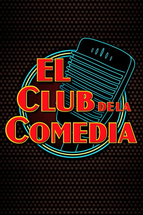 El Club de la Comedia постер