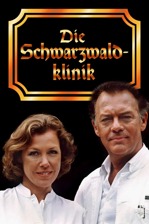 Die Schwarzwaldklinik постер