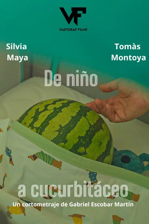 De niño a cucurbitáceo постер
