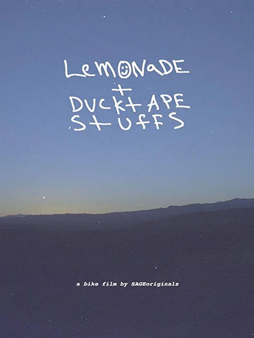 Lemonade + Ducktape Stuffs постер