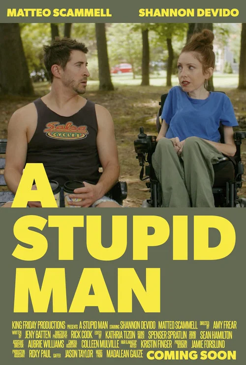 A Stupid Man постер