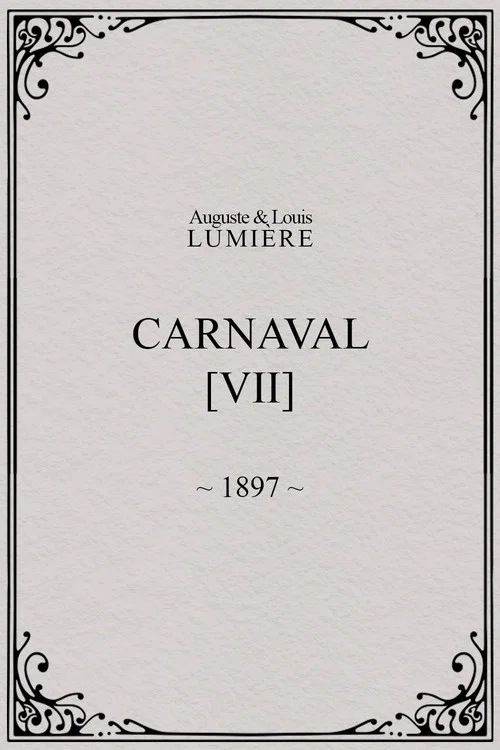 Carnaval, [VII] постер