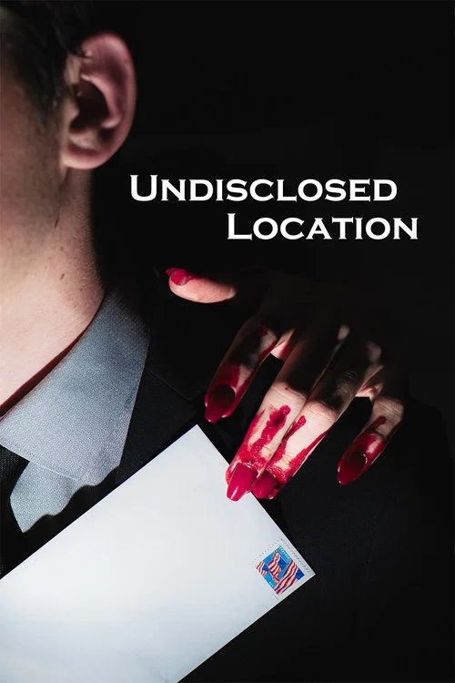 Undisclosed Location постер