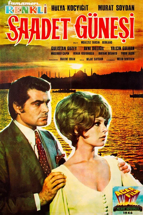Saadet Güneşi постер