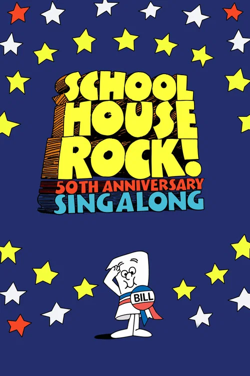 Schoolhouse Rock! 50th Anniversary Singalong постер