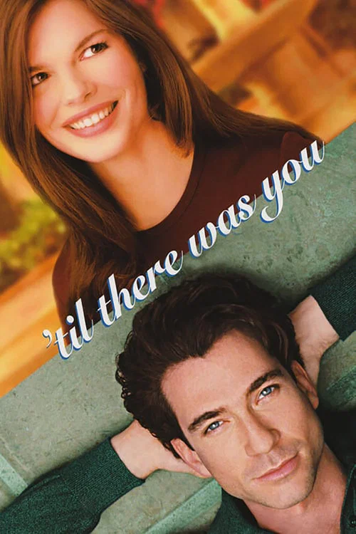 'Til There Was You постер