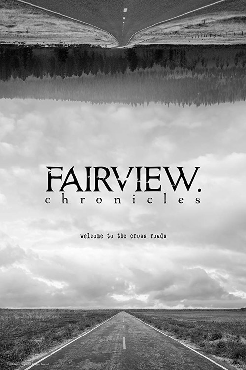 Fairview Chronicles постер