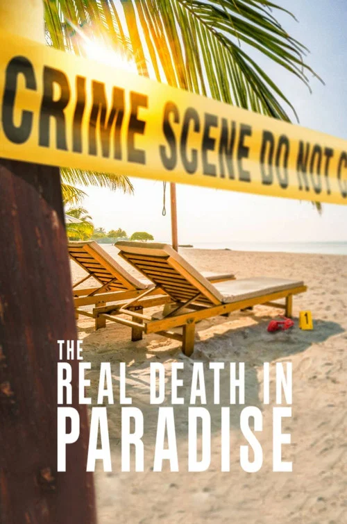 The Real Death in Paradise постер
