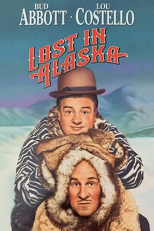 Lost in Alaska постер