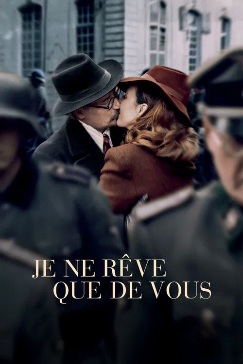 Je ne rêve que de vous постер