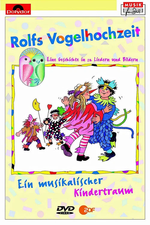 Rolf Zuckowski - Rolfs Vogelhochzeit постер
