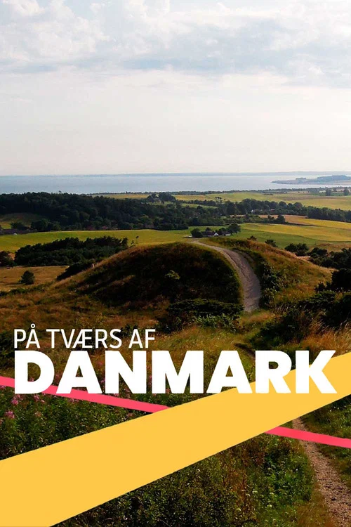 På tværs af Danmark постер