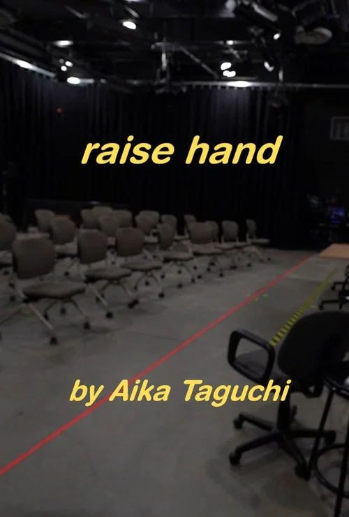Raise Hand постер