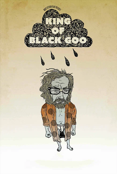 The King of Black Goo постер