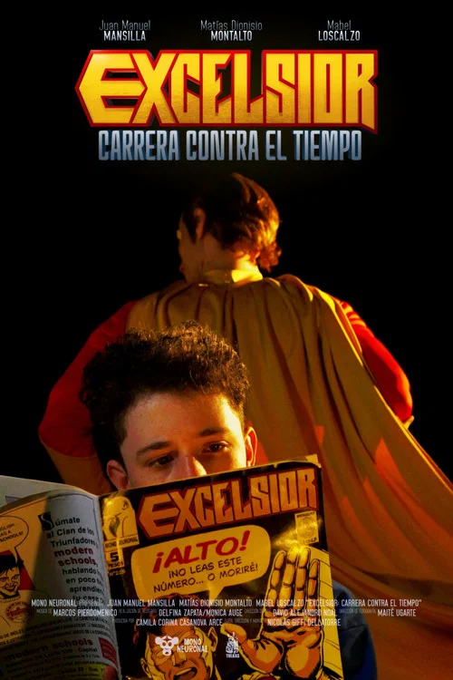 EXCELSIOR: Carrera Contra el Tiempo постер
