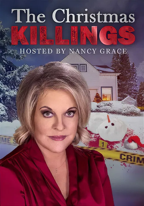 The Christmas Killings Hosted by Nancy Grace постер