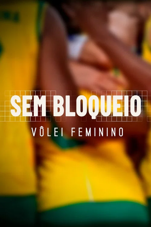 Sem Bloqueio постер