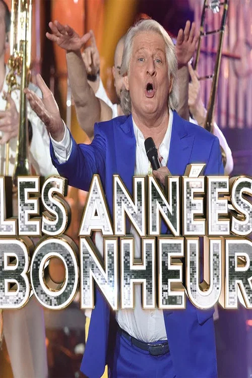 Les années bonheur постер