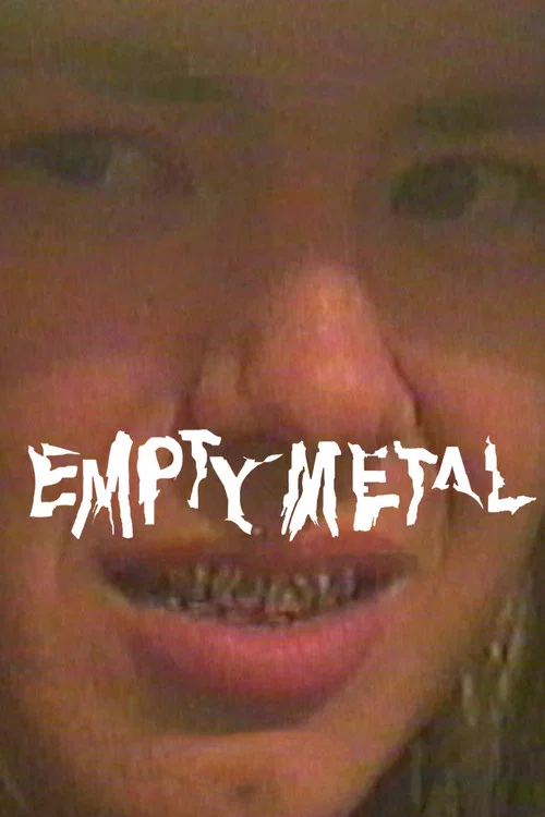 Empty Metal постер