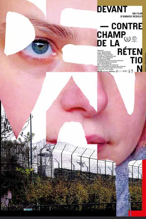Devant – Contrechamp de la rétention постер