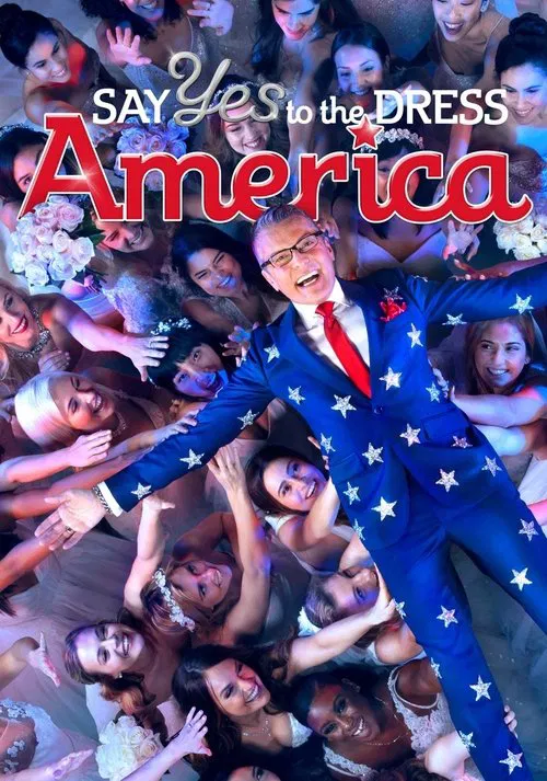Say Yes To The Dress: America постер