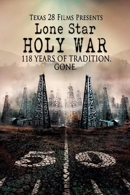 Lone Star Holy War постер
