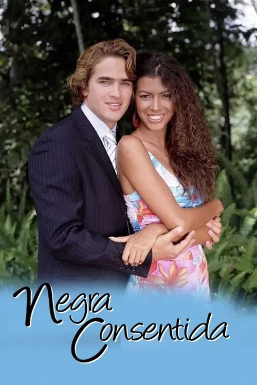 Negra consentida постер